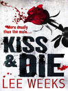 Kiss & Die (eBook)